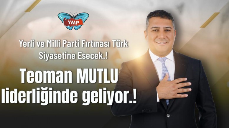 Yerli ve Milli Parti Fırtınası Türk Siyasetine Esecek.! – GÜNDEM – İnternetin Ajansı