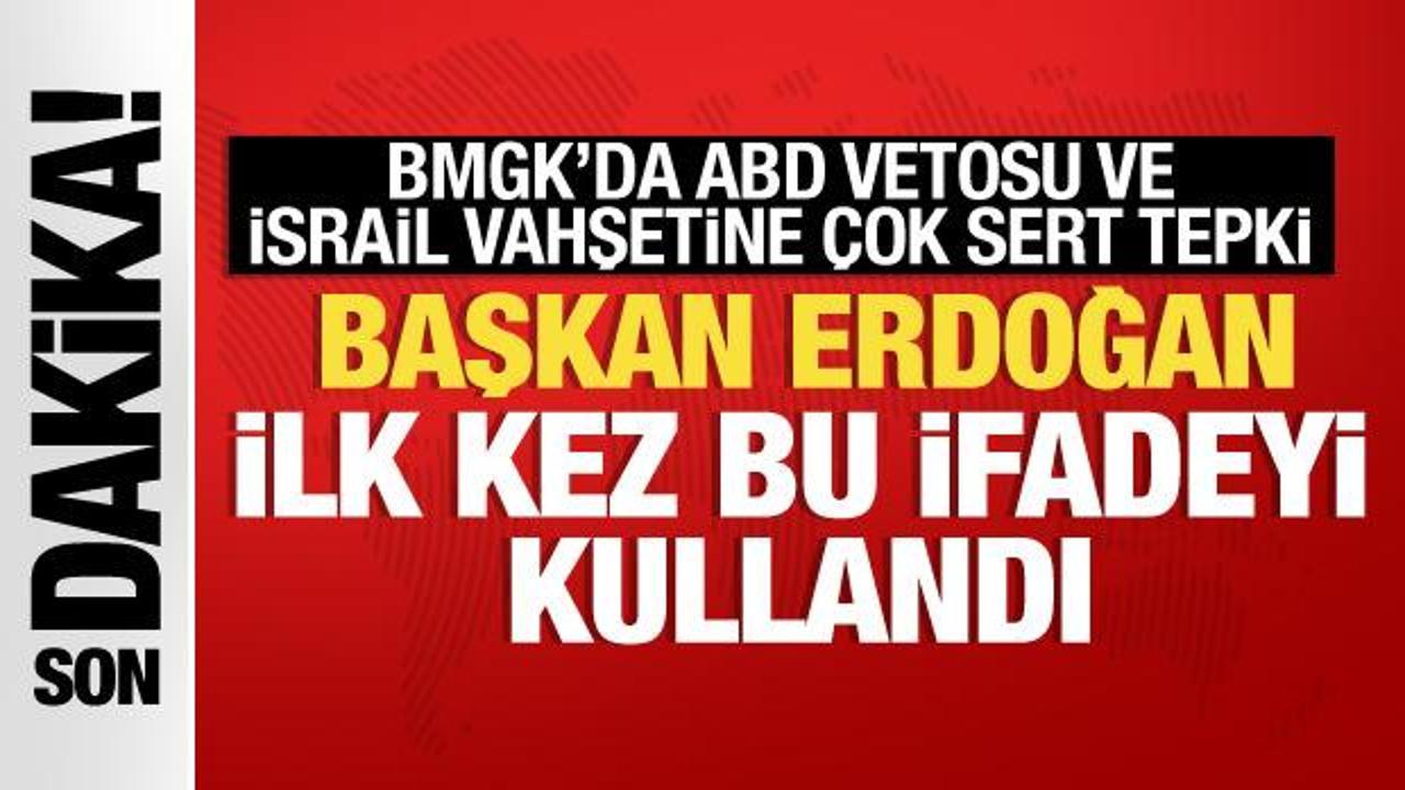 BMGK’daki skandal ABD vetosu sonrası Başkan Erdoğan’dan ilk tepki