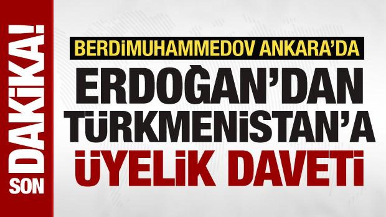 Türkmenistan Devlet Başkanı Ankara’da! Cumhurbaşkanı Erdoğan’dan önemli açıklamalar