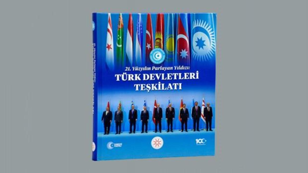 İletişim Başkanlığından ’21. Yüzyılın Parlayan Yıldızı: Türk Devletleri Teşkilatı’ kitabı