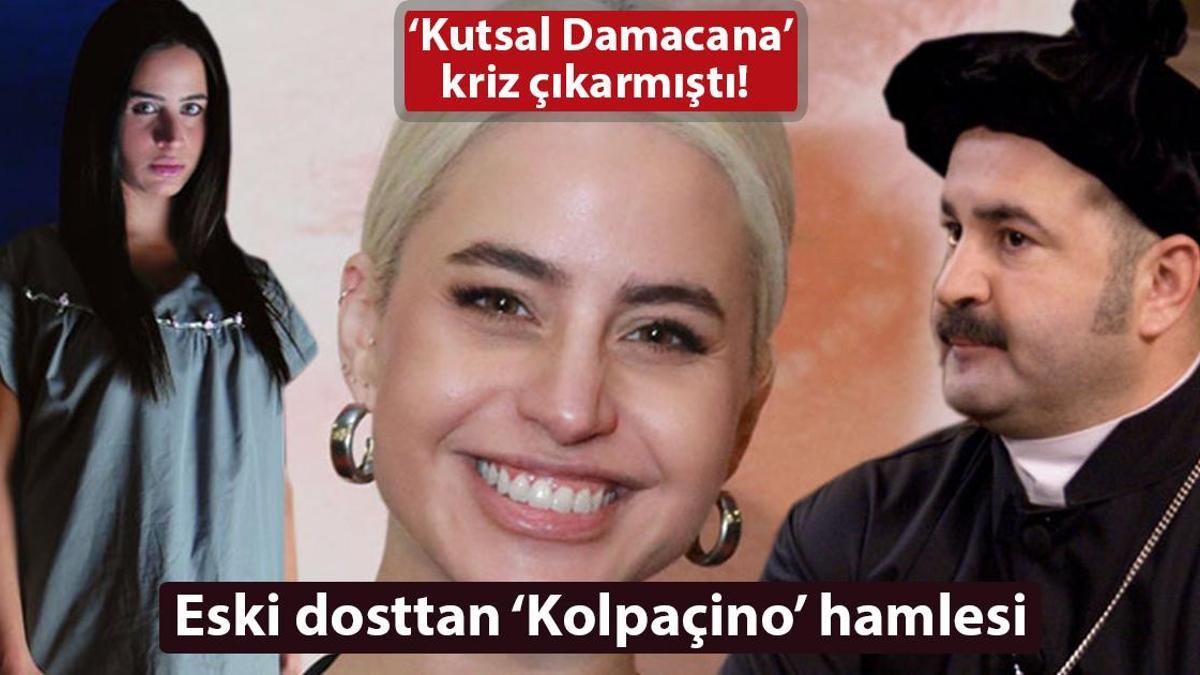 ‘Kutsal Damacana’ kriz çıkarmıştıı! Büşra Pekin’den ‘Kolpaçino’ hamlesi