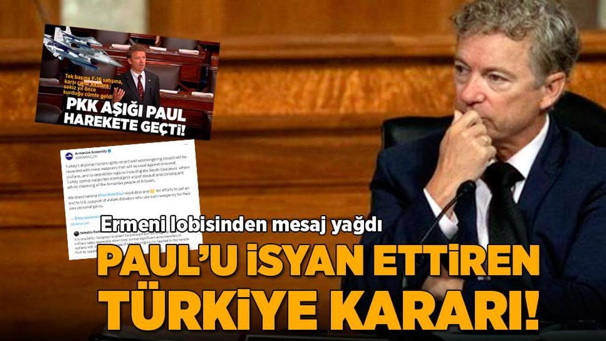 Paul’u isyan ettiren Türkiye kararı! Ermeni lobisinden mesaj yağdı