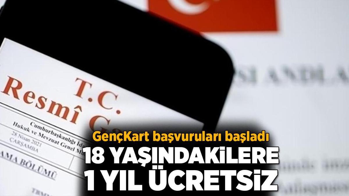Son dakika…Bakan Ersoy ‘müjde’ diyerek duyurdu: GençKart başvuruları başladı