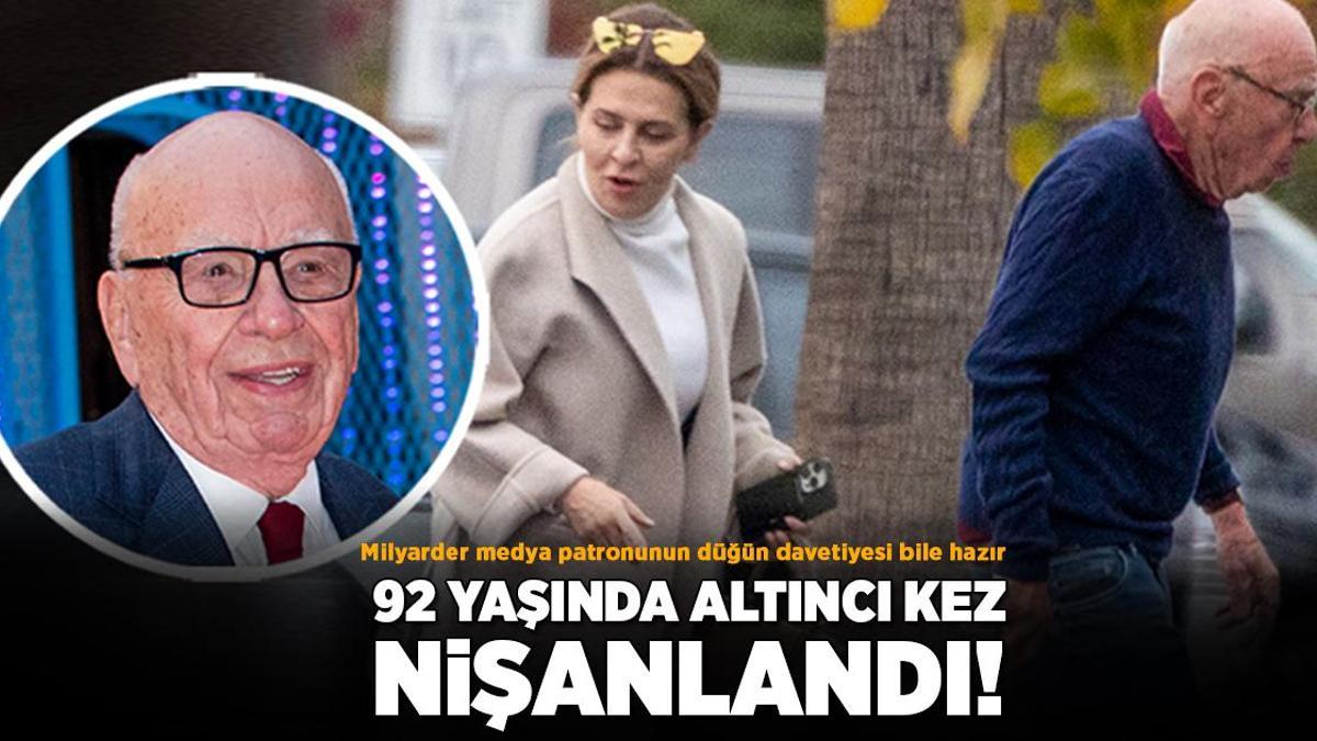 92 yaşındaki medya patronu altıncı kez nişanlandı! Düğün davetiyeleri çoktan gönderildi