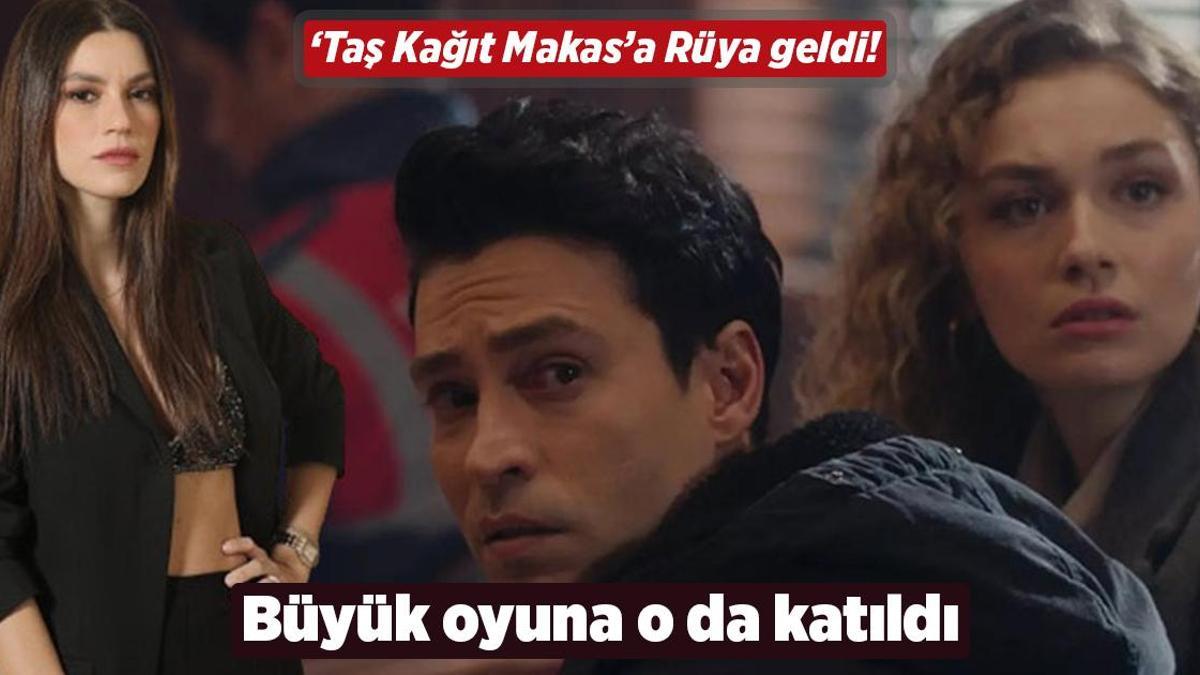 ‘Taş Kağıt Makas’a Rüya geldi! Büyük oyuna Yüsra Geyik de katıldı