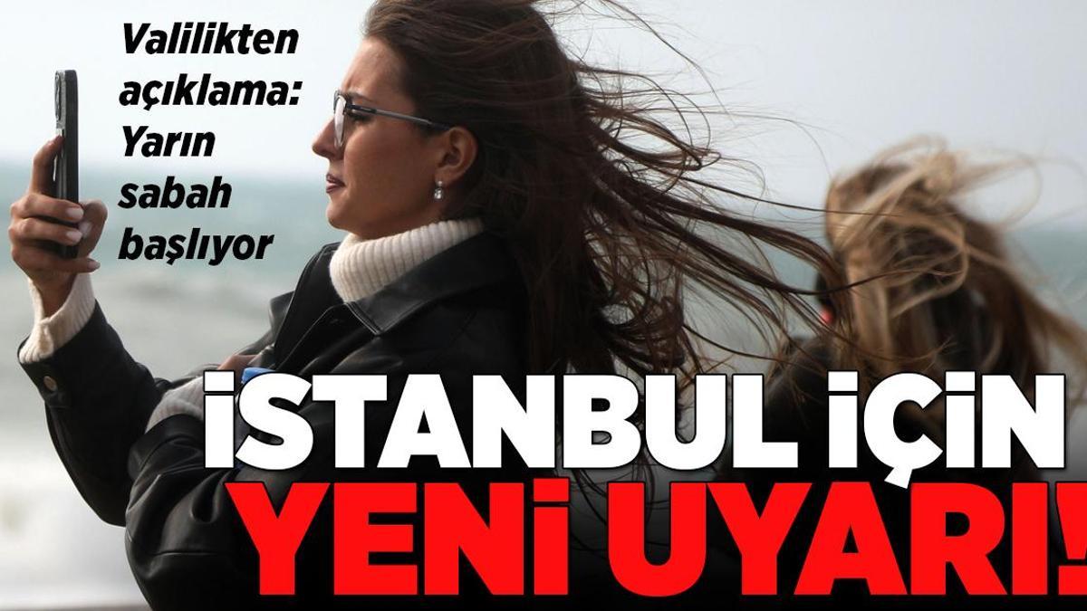 İstanbul dahil birçok ili etkileyecek: Yarın sabahtan itibaren etkili