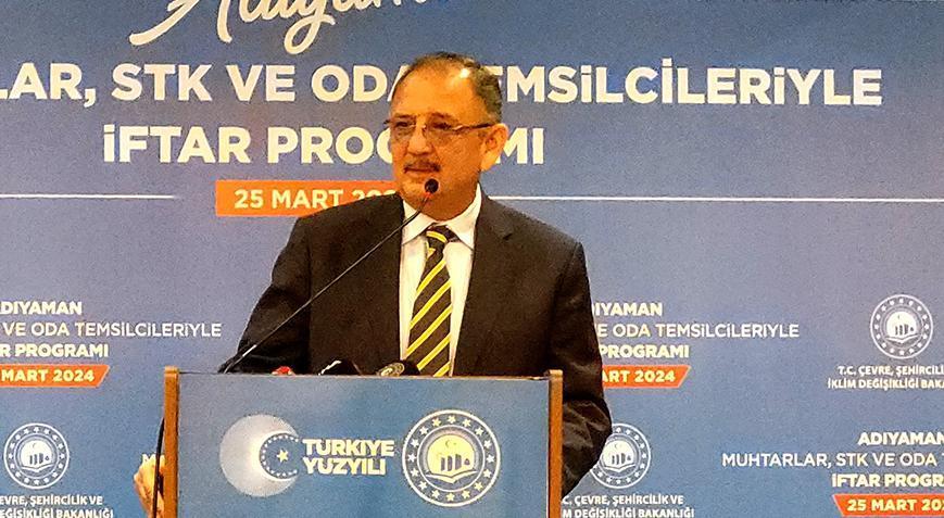 Bakan Özhaseki: Arı gibi çalışıyoruz