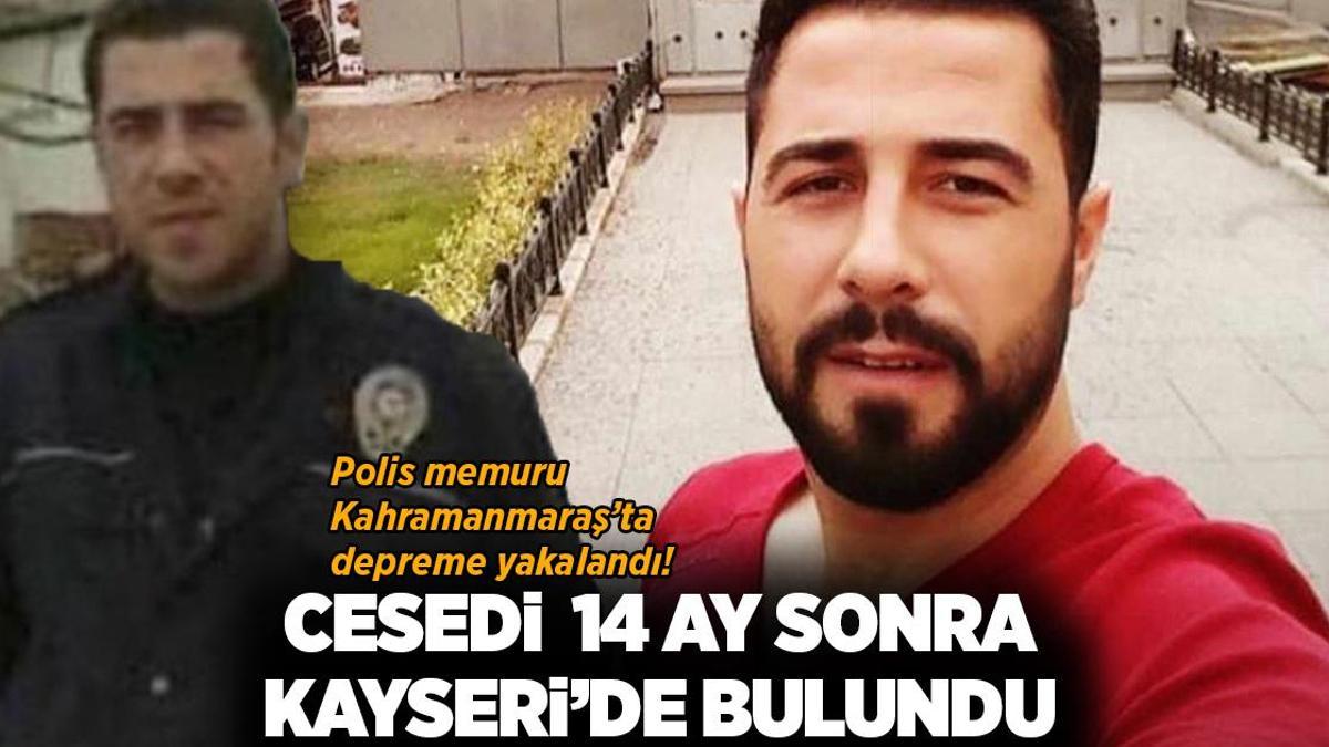 Depreme Ebrar sitesinde yakalanmıştı! Polis memuru Mustafa İlhan’ın cesedi 14 ay sonra bulundu