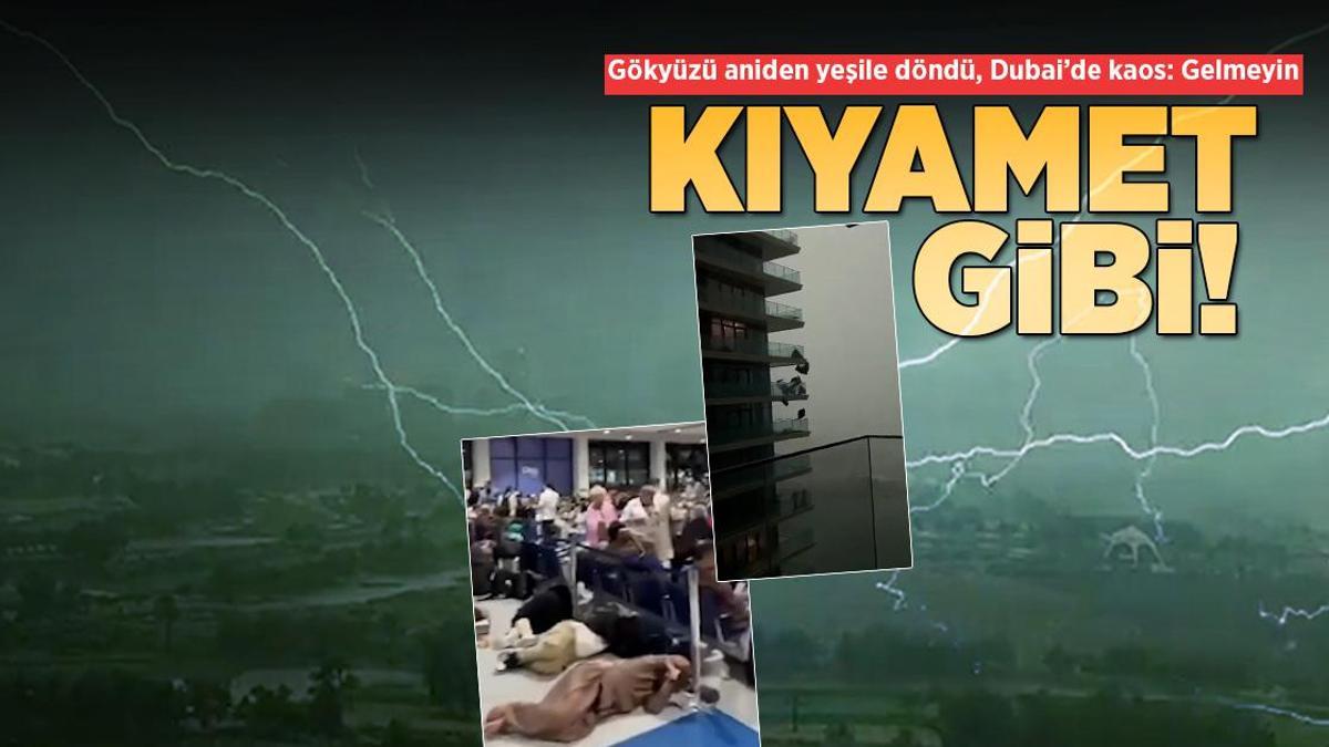 Kıyamet gibi! Gökyüzü yeşile döndü, Dubai’ye felaket saniyeler içinde geldi
