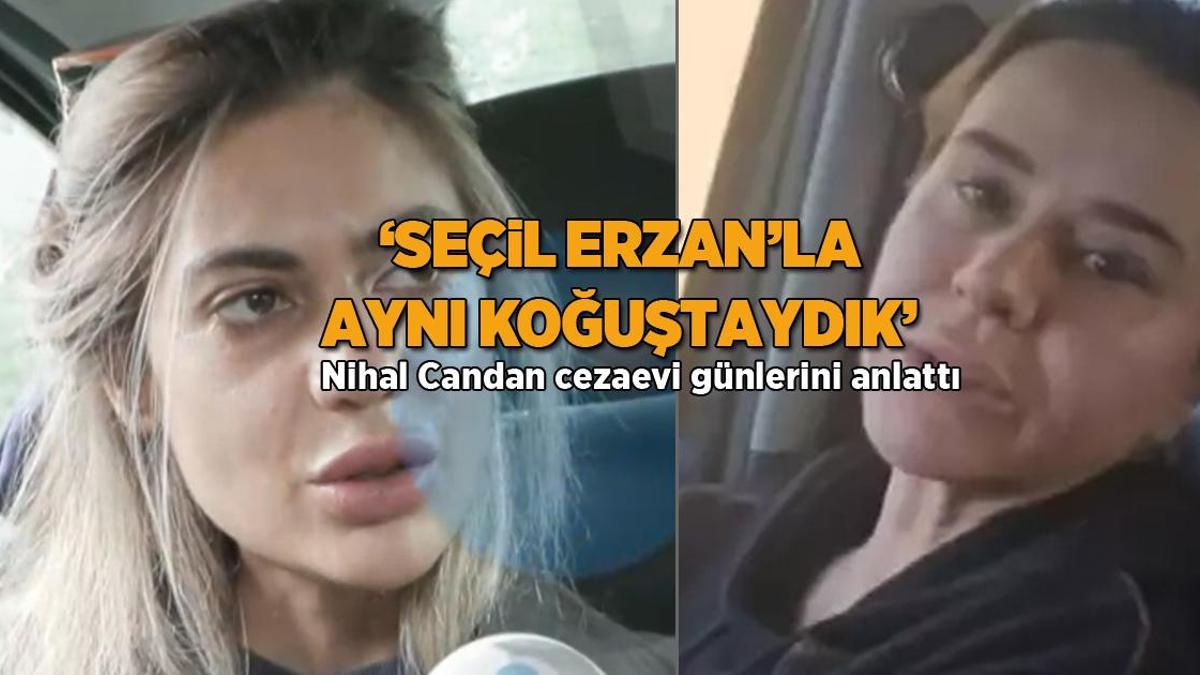 Nihal Candan cezaevi günlerini anlattı: Seçil Erzan’la aynı koğuştaydık