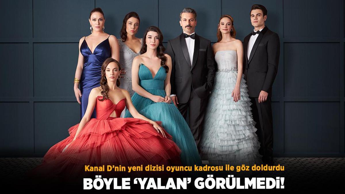 ‘Yalan’ oyuncu kadrosu ile göz doldurdu!