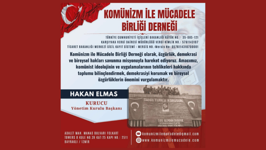 Hakan Elmas’ın Sarsılmaz Kararlılığıyla Komünizm ile Mücadele Birliği Derneği