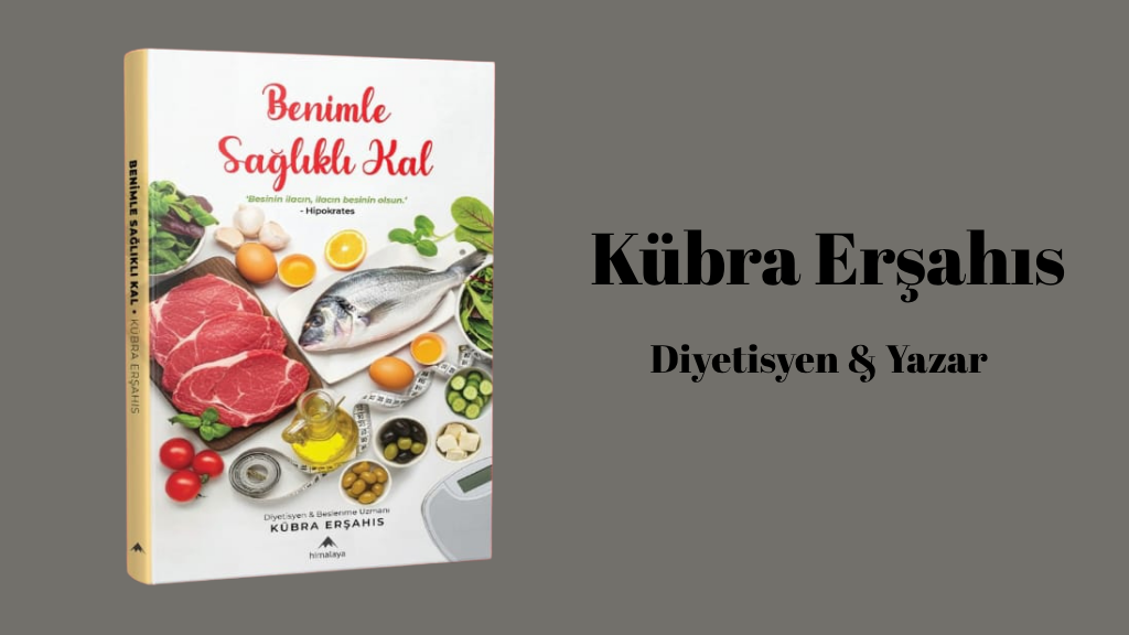 Diyetisyen & Beslenme Uzmanı Kübra Erşahıs: Sağlık ve Şıklığın Buluştuğu İsim