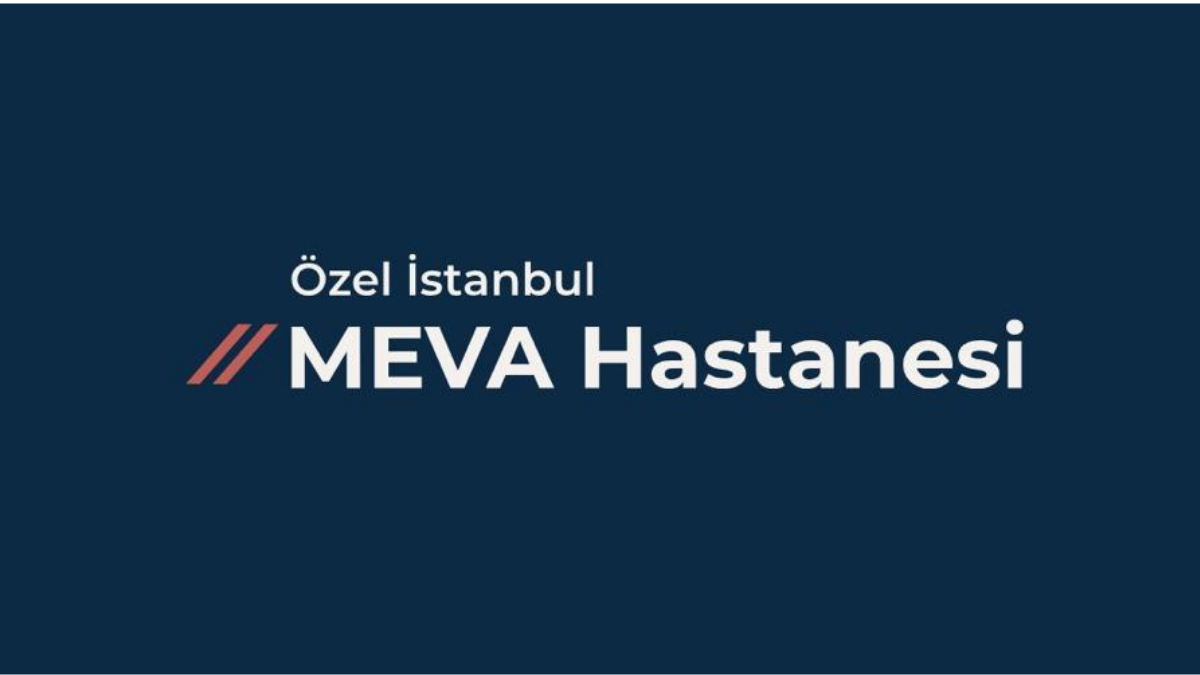 Özel İstanbul Meva Hastanesi Gaziosmanpaşa’da Sağlığın Yeni Referans Noktası Oluyor