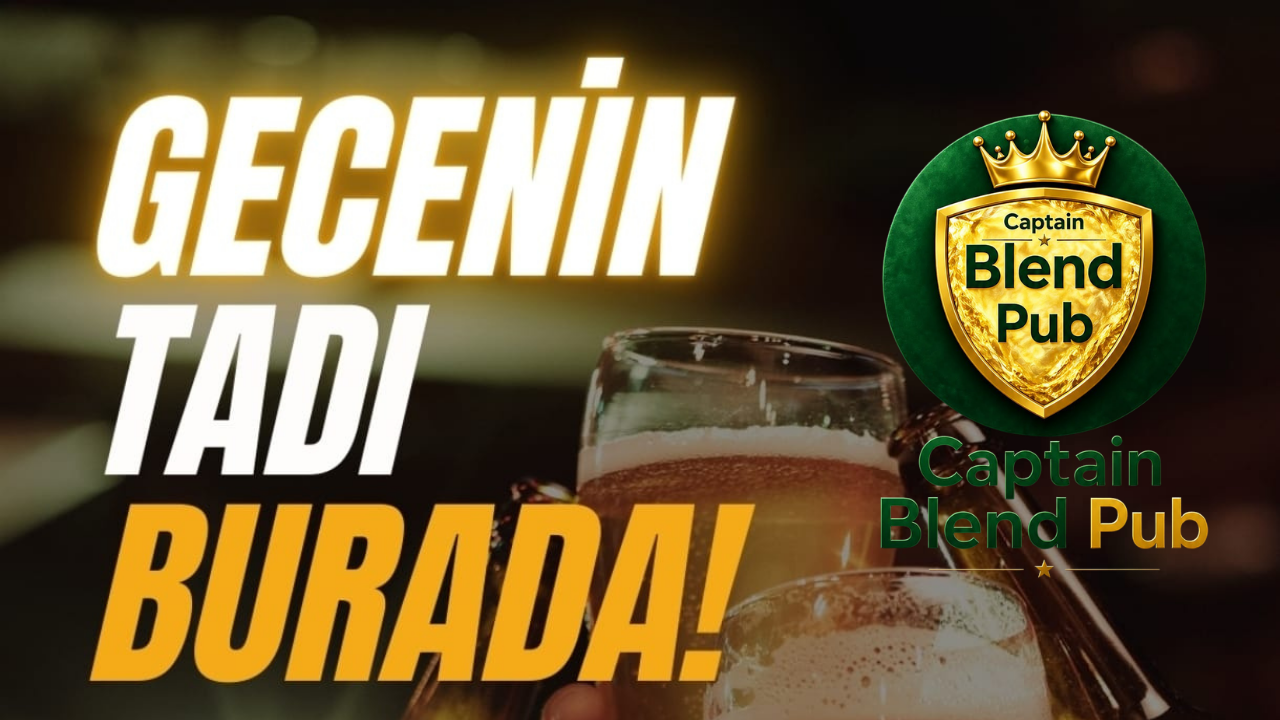 Captain Blend Pub, Beylikdüzü’nde Sosyal Hayata Yeni Bir Soluk Getiriyor